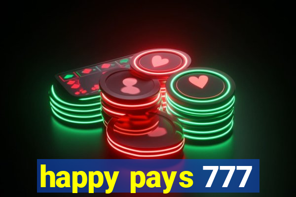 happy pays 777