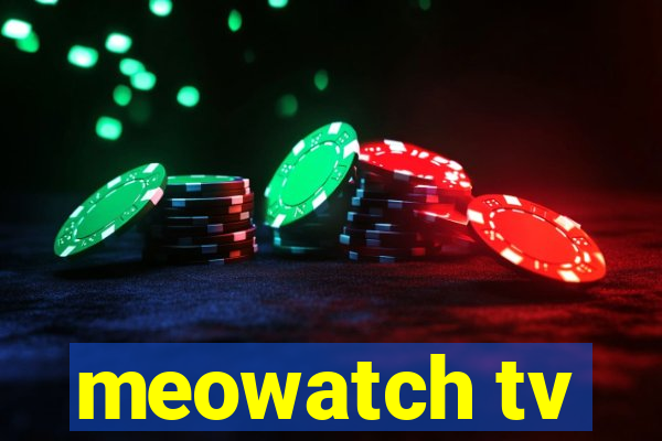 meowatch tv