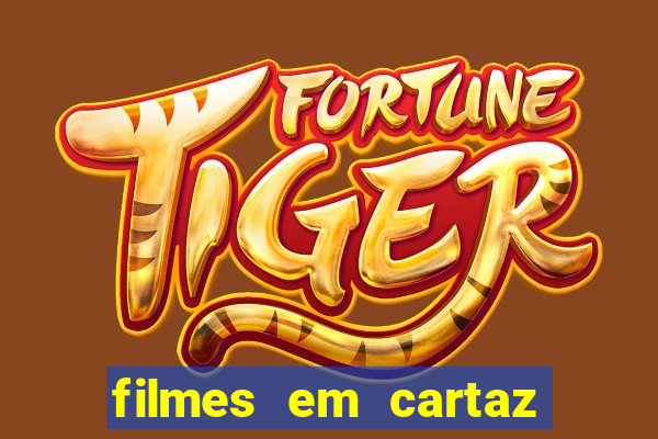 filmes em cartaz barra shopping