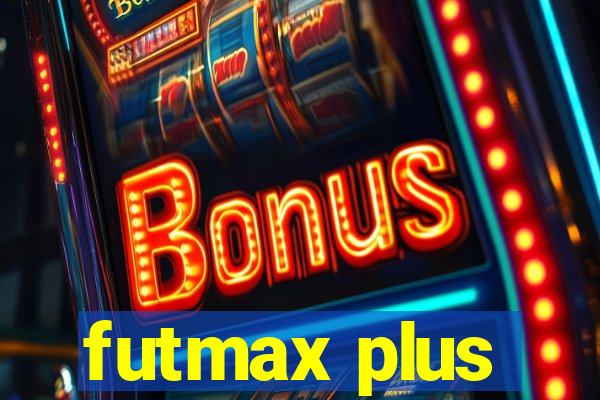 futmax plus