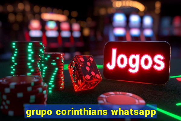 grupo corinthians whatsapp