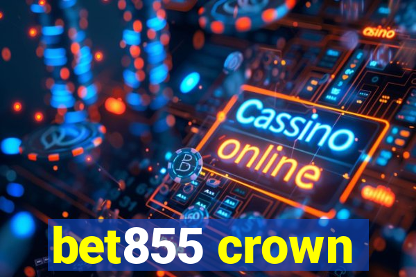 bet855 crown