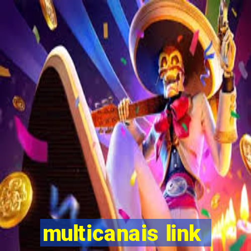 multicanais link