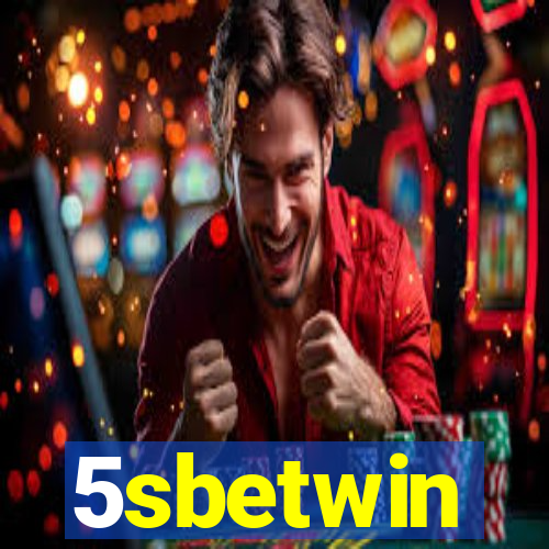 5sbetwin