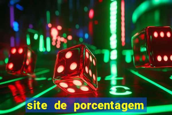 site de porcentagem slots pg