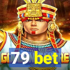 79 bet