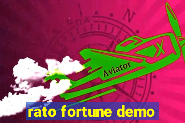 rato fortune demo