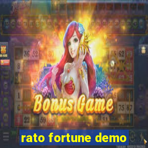 rato fortune demo