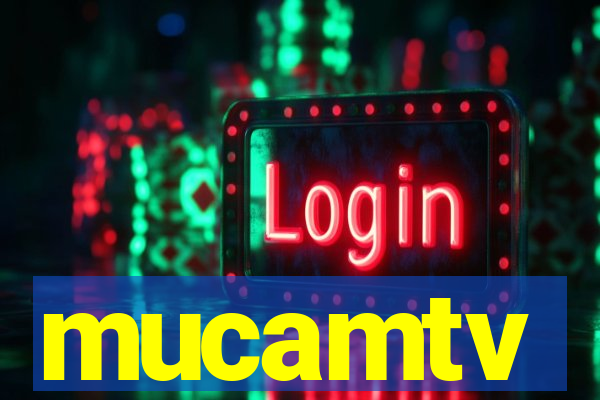 mucamtv