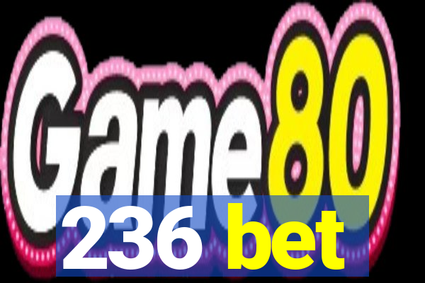 236 bet