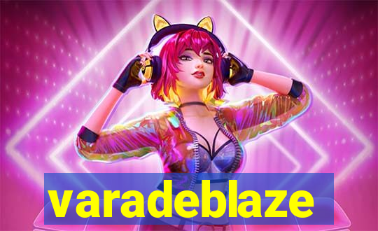 varadeblaze