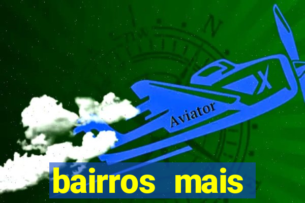 bairros mais perigosos de bh