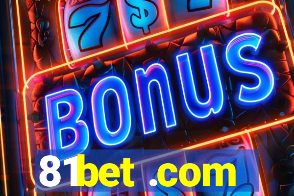 81bet .com