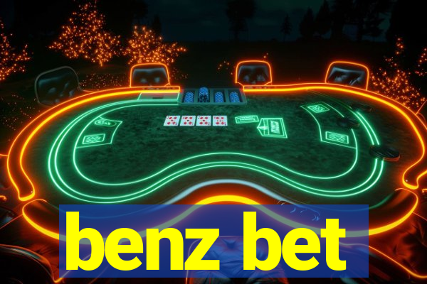 benz bet