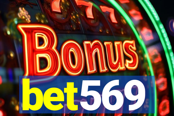 bet569