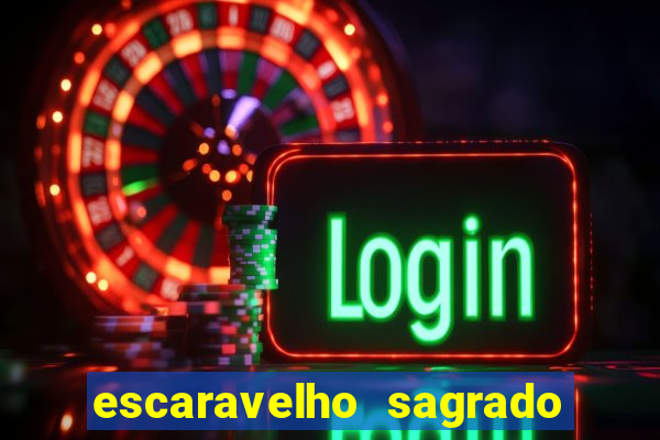 escaravelho sagrado e perigoso