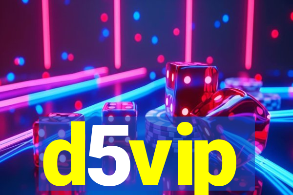 d5vip