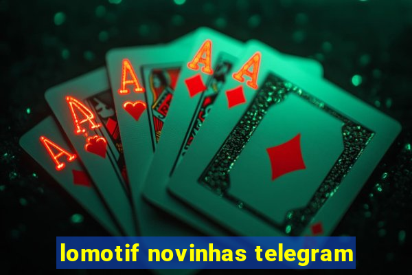 lomotif novinhas telegram