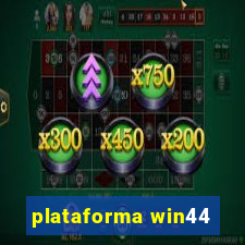 plataforma win44