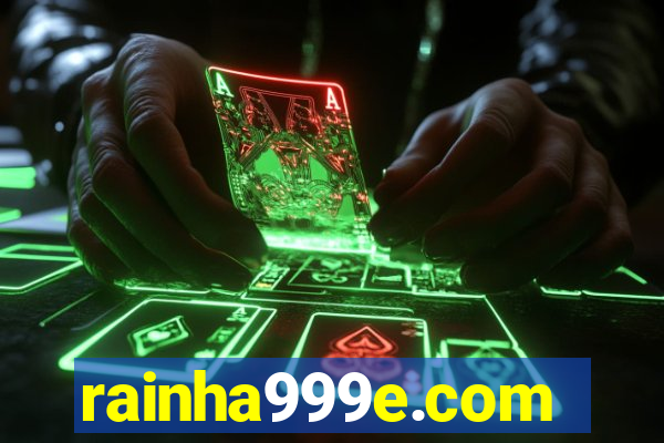 rainha999e.com