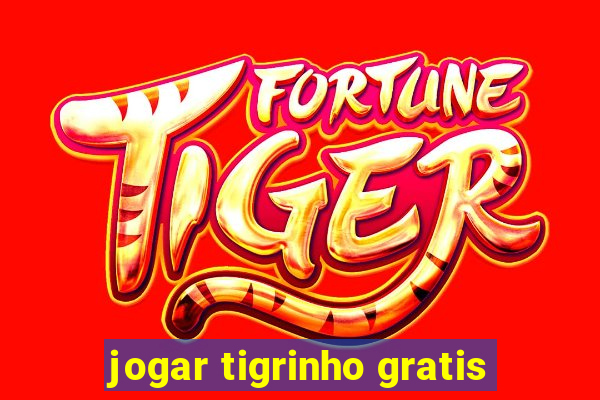 jogar tigrinho gratis