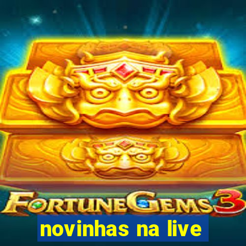 novinhas na live