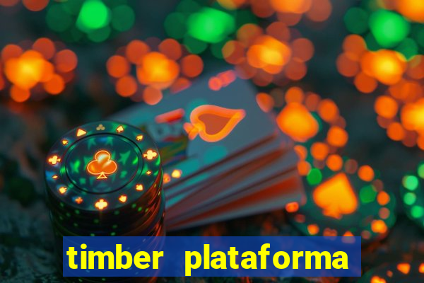 timber plataforma de jogos