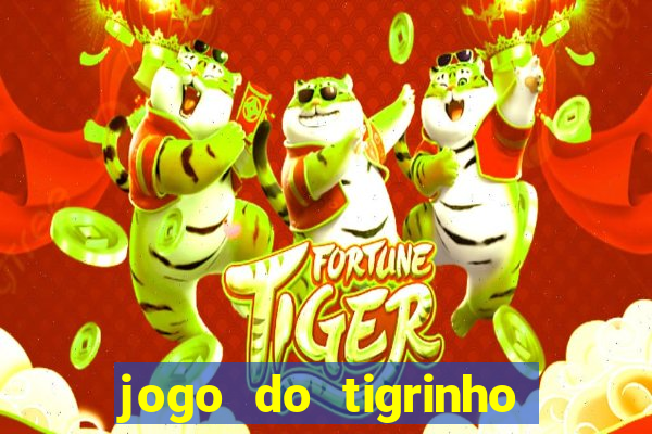 jogo do tigrinho de 2 reais