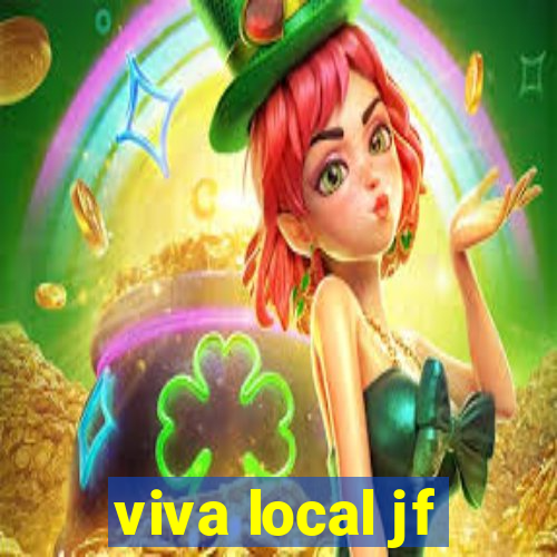 viva local jf