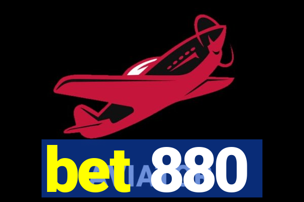 bet 880