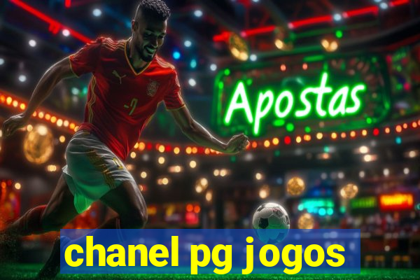 chanel pg jogos