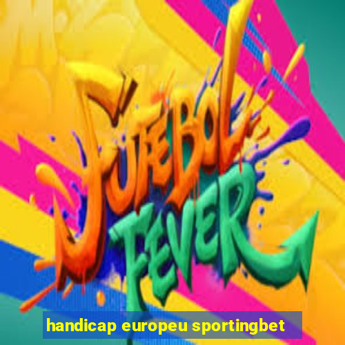 handicap europeu sportingbet