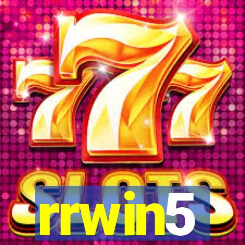 rrwin5