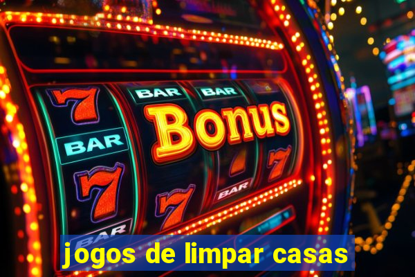 jogos de limpar casas