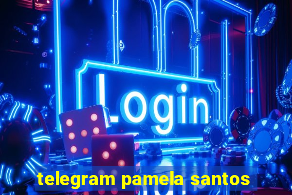 telegram pamela santos