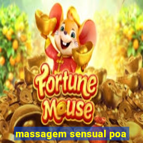 massagem sensual poa