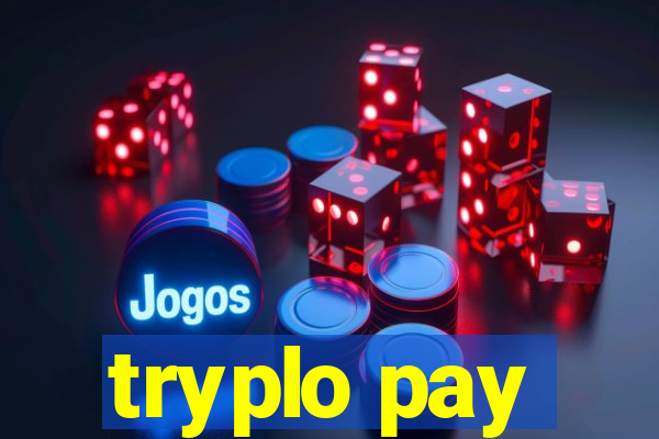 tryplo pay