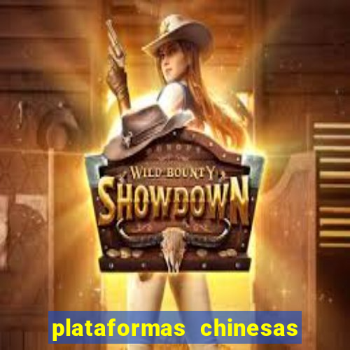 plataformas chinesas de apostas