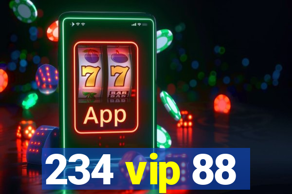 234 vip 88