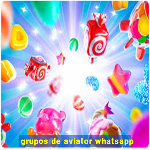 grupos de aviator whatsapp