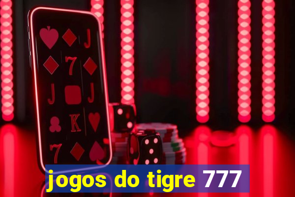 jogos do tigre 777