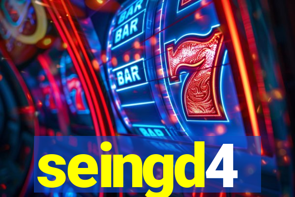 seingd4