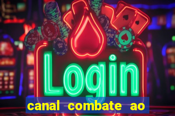 canal combate ao vivo online multicanais