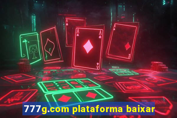 777g.com plataforma baixar