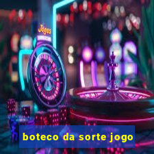 boteco da sorte jogo