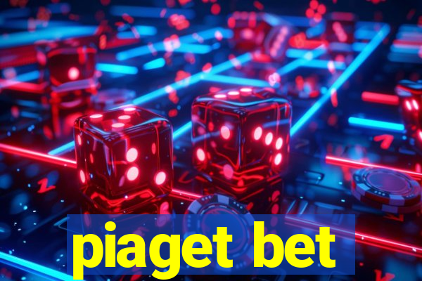 piaget bet