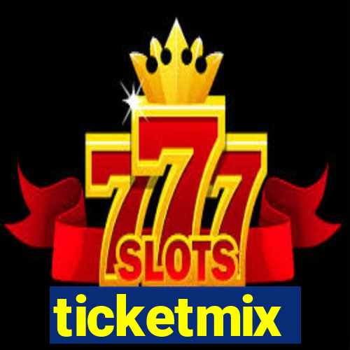 ticketmix