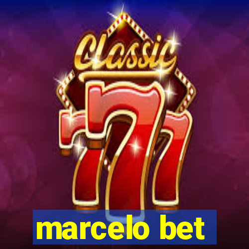 marcelo bet