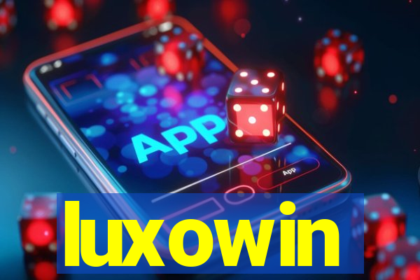 luxowin