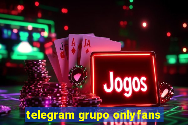 telegram grupo onlyfans